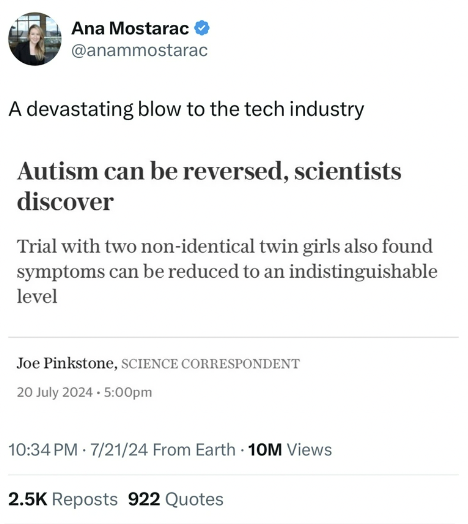 screenshot - Ana Mostarac A devastating blow to the tech industry Autism can be reversed, scientists discover Trial with two nonidentical twin girls also found symptoms can be reduced to an indistinguishable level Joe Pinkstone, Science Correspondent pm 7